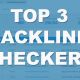 The Top 3 Best Backlink Checkers for Spying on Competitors