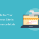 Several reasons to activate maintenance mode on your website